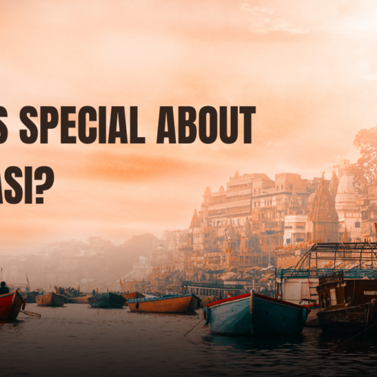 Special about varanasi